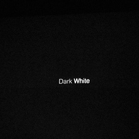 Dark and withe