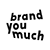 Brand You Much's profile